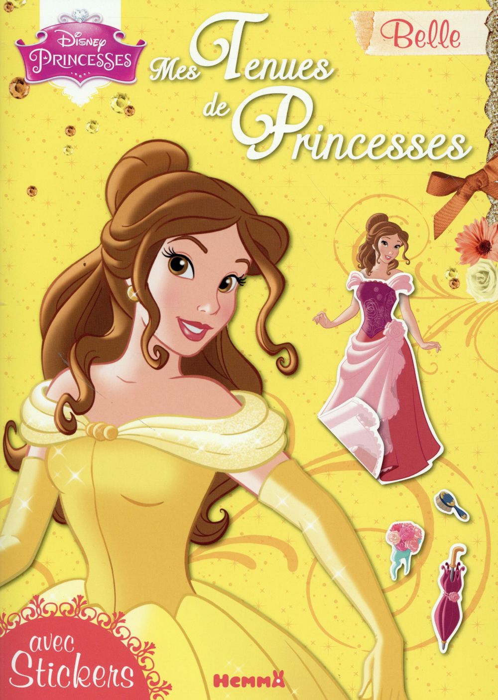 DISNEY PRINCESSES MES TENUES DE PRINCESSES BELLE