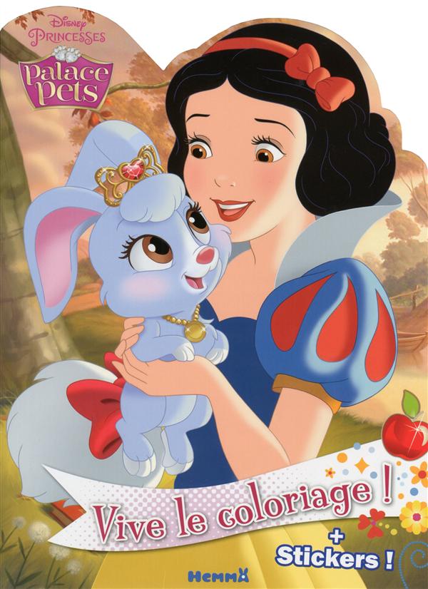 DISNEY PRINCESSES PALACE PETS VIVE LE COLORIAGE ! (BLANCHE-NEIGE)