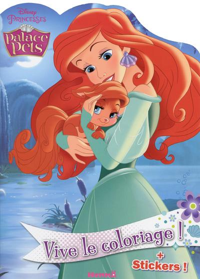 DISNEY PRINCESSES PALACE PETS VIVE LE COLORIAGE ! (ARIEL)