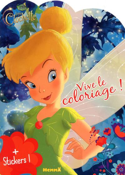 DISNEY LES FEES LA FEE CLOCHETTE VIVE LE COLORIAGE ! (FOND BLEU)