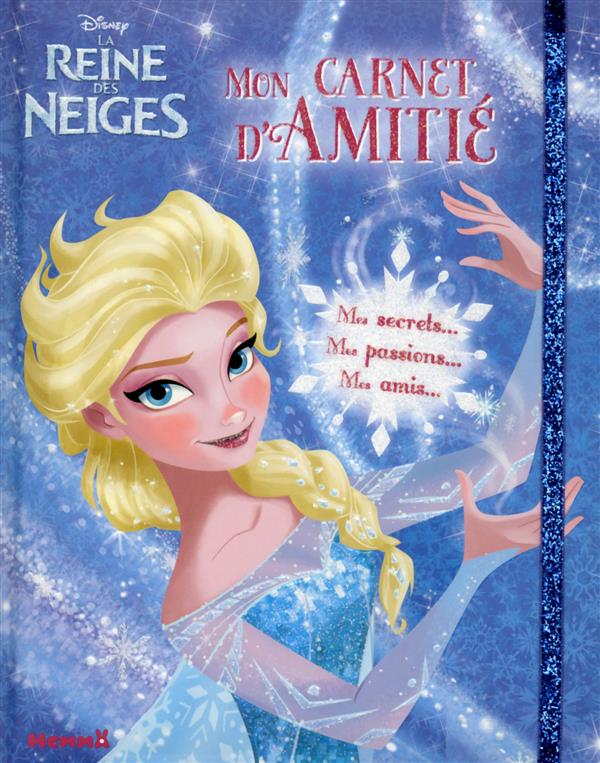 DISNEY LA REINE DES NEIGES MON CARNET D'AMITIE