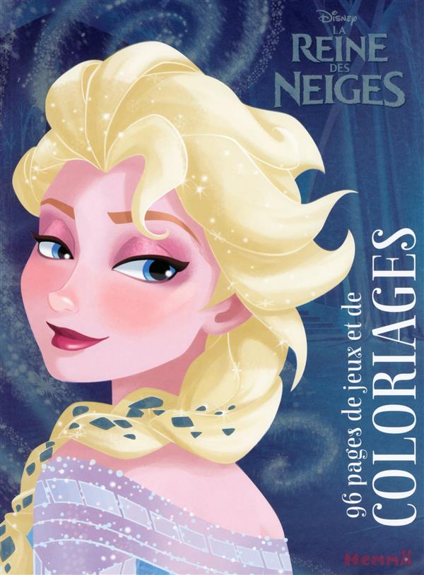 DISNEY LA REINE DES NEIGES 96 PAGES DE JEUX ET DE COLORIAGES (ELSA)