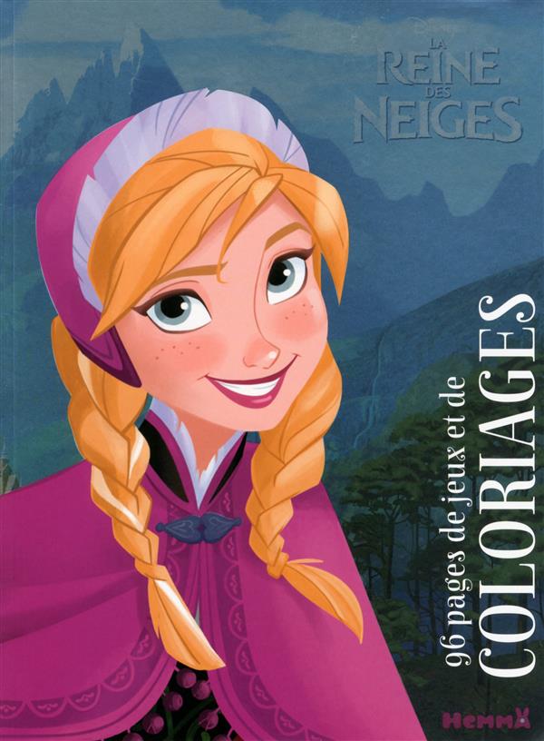 DISNEY LA REINE DES NEIGES 96 PAGES DE JEUX ET DE COLORIAGES (ANNA)