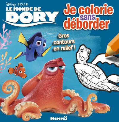 LE MONDE DE DORY JE COLORIE SANS DEBORDER