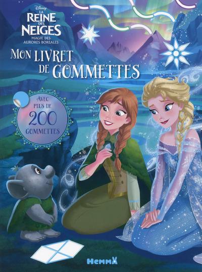 DISNEY LA REINE DES NEIGES LA MAGIE DES AURORES BOREALES MON LIVRET DE GOMMETTES