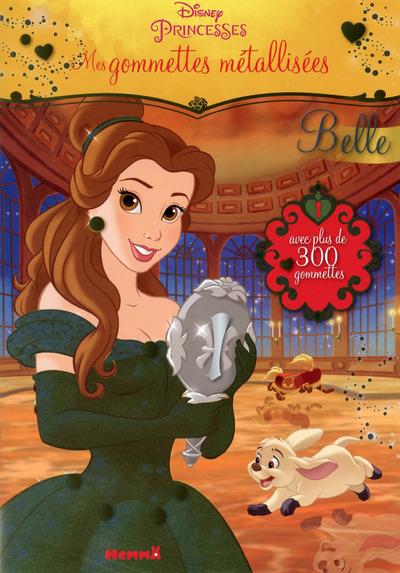 DISNEY PRINCESSES MES GOMMETTES METALLISEES (BELLE)