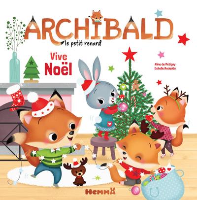 ARCHIBALD VIVE NOEL