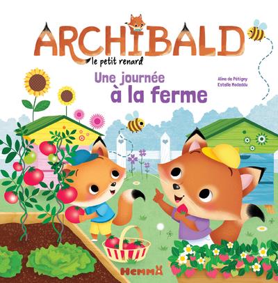 ARCHIBALD UNE JOURNEE A LA FERME