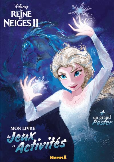 DISNEY LA REINE DES NEIGES 2 MON LIVRE DE JEUX ET ACTIVITES + UN GRAND POSTER