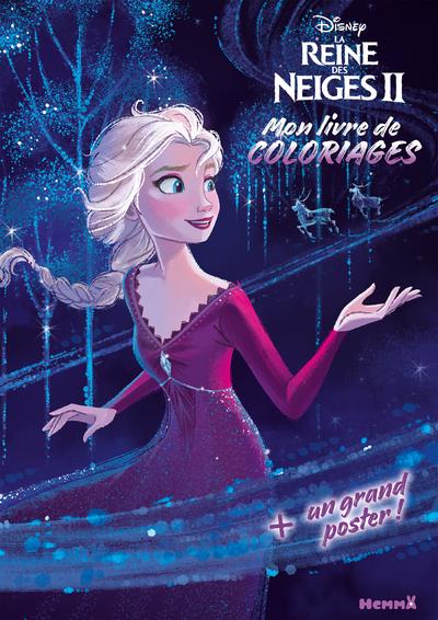 DISNEY LA REINE DES NEIGES 2 MON LIVRE DE COLORIAGES + UN GRAND POSTER