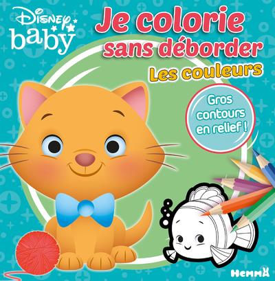 DISNEY BABY JE COLORIE SANS DEBORDER - LES COULEURS