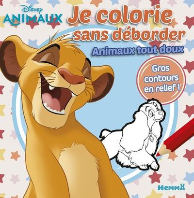 DISNEY ANIMAUX JE COLORIE SANS DEBORDER - ANIMAUX TOUT DOUX