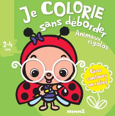 JE COLORIE SANS DEBORDER (2-4 ANS) - ANIMAUX RIGOLOS T47 - AVEC GROS CONTOURS EN RELIEF !