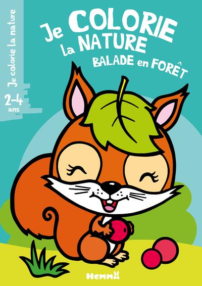 JE COLORIE LA NATURE (2-4 ANS) - BALADE EN FORET