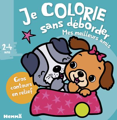 JE COLORIE SANS DEBORDER (2-4 ANS) - MES MEILLEURS AMIS T50