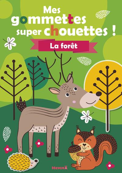 MES GOMMETTES SUPER CHOUETTES ! LA FORET