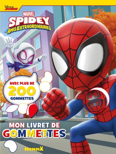 MARVEL SPIDEY ET SES AMIS EXTRAORDINAIRES - MON LIVRET DE GOMMETTES - AVEC PLUS DE 200 GOMMETTES