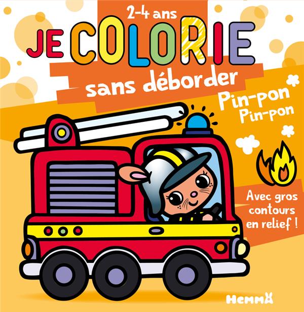 JE COLORIE SANS DEBORDER (2-4 ANS) - PIN-PON ! T71