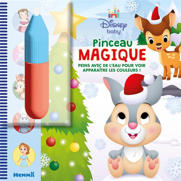 DISNEY BABY - PINCEAU MAGIQUE (PANPAN NOEL) - PEINS AVEC DE L'EAU POUR VOIR APPARAITRE LES COULEURS