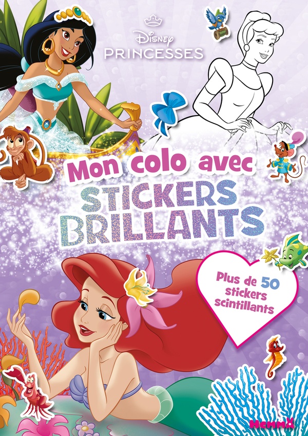 DISNEY PRINCESSES - MON COLO AVEC STICKERS BRILLANTS (ARIEL, JASMINE ET CENDRILLON) - PLUS DE 50 STI