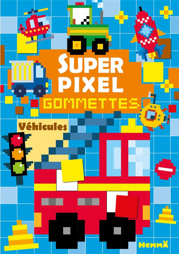 SUPER PIXEL - GOMMETTES - VEHICULES