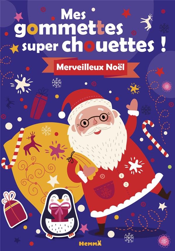 MES GOMMETTES SUPER CHOUETTES ! MERVEILLEUX NOEL !