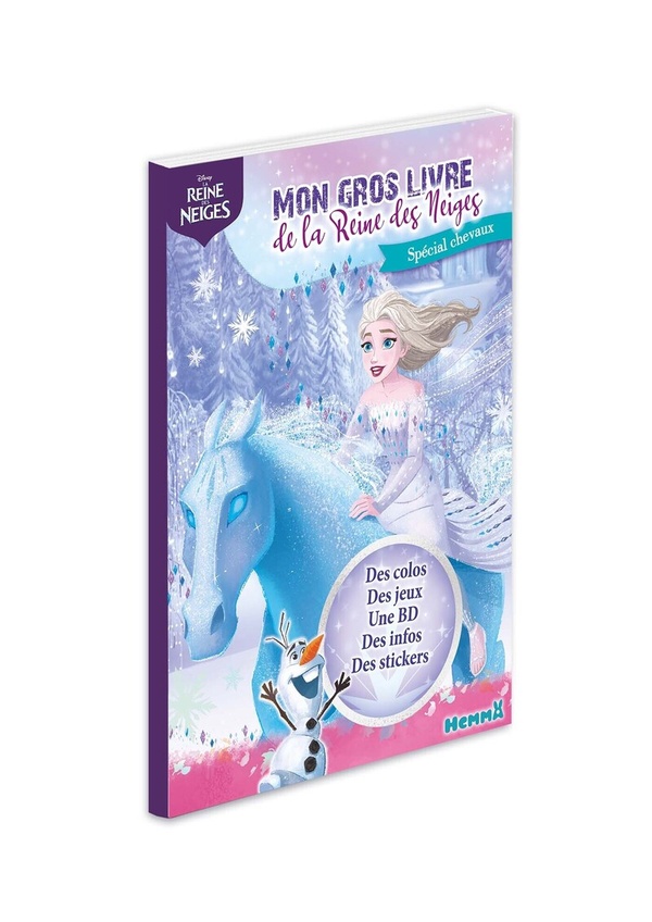 DISNEY LA REINE DES NEIGES - MON GROS LIVRE DE LA REINE DES NEIGES - SPECIAL CHEVAUX - DES COLOS, DE