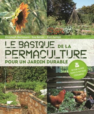 LE BASIQUE DE LA PERMACULTURE