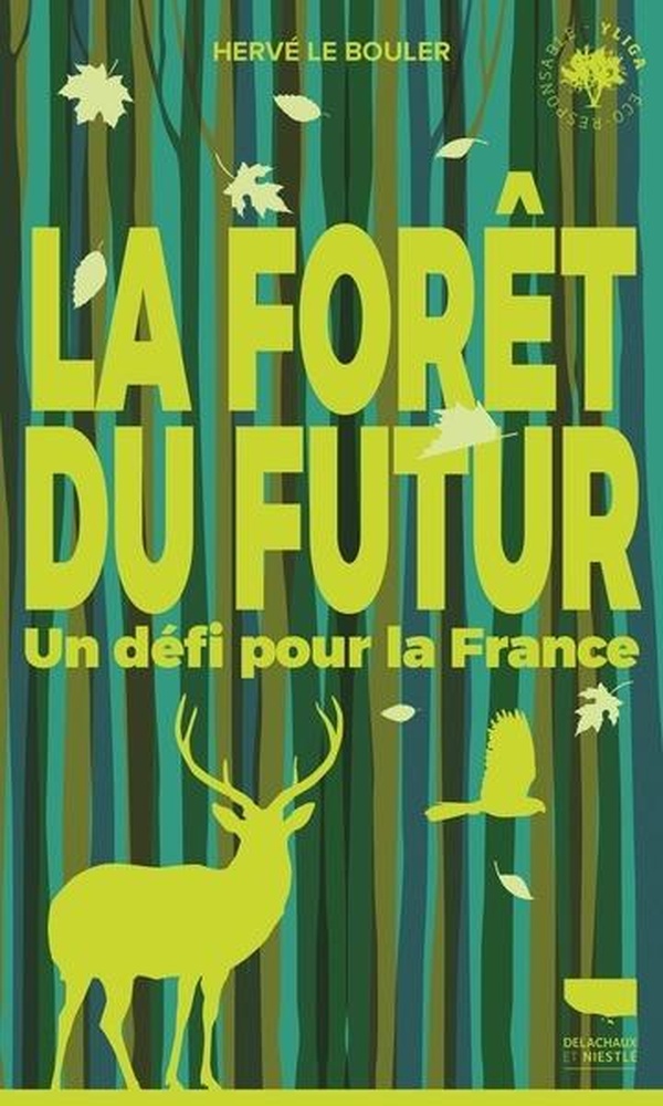 LA FORET DU FUTUR