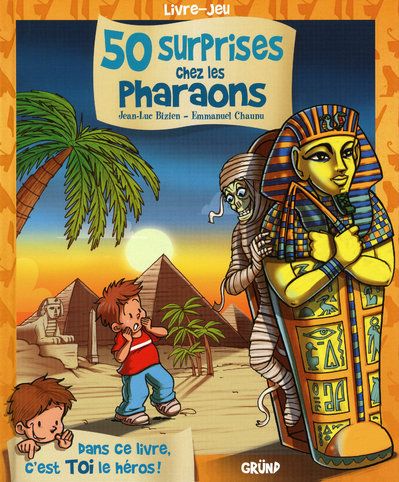 50 SURPRISES CHEZ LES PHARAONS