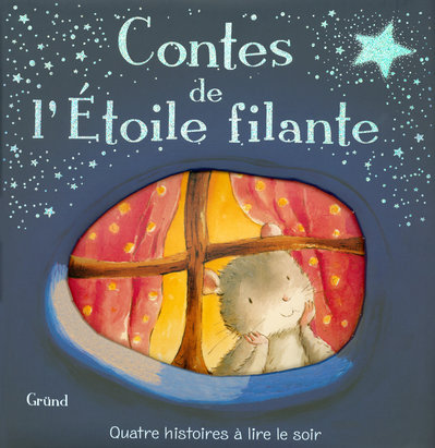 CONTES DE L'ETOILE FILANTE