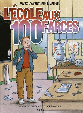 L'ECOLE AUX 100 FARCES