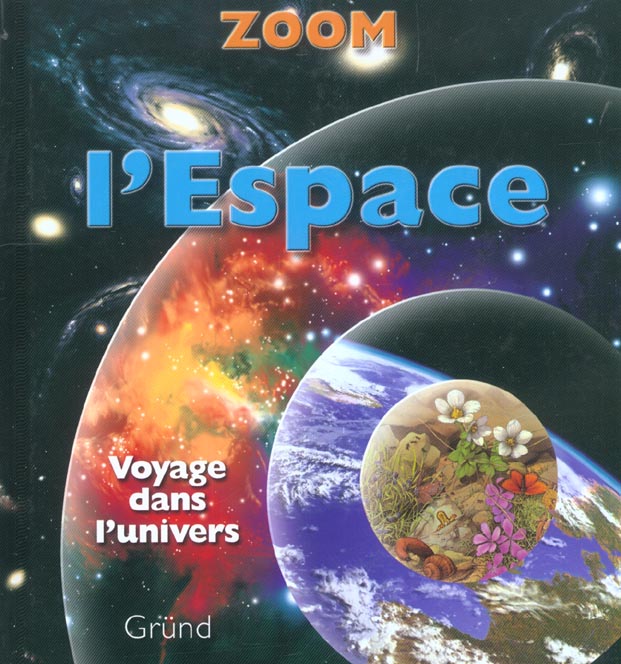 L'ESPACE VOYAGE DANS L'UNIVERS