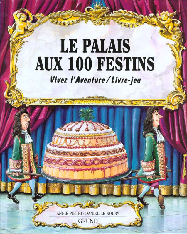 LE PALAIS AUX 100 FESTINS