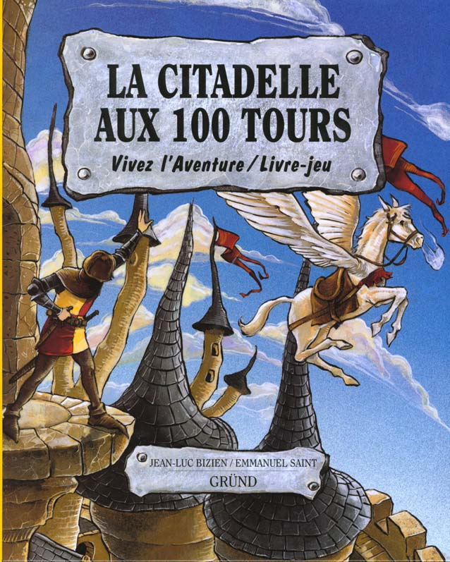 LA CITADELLE AUX 100 TOURS
