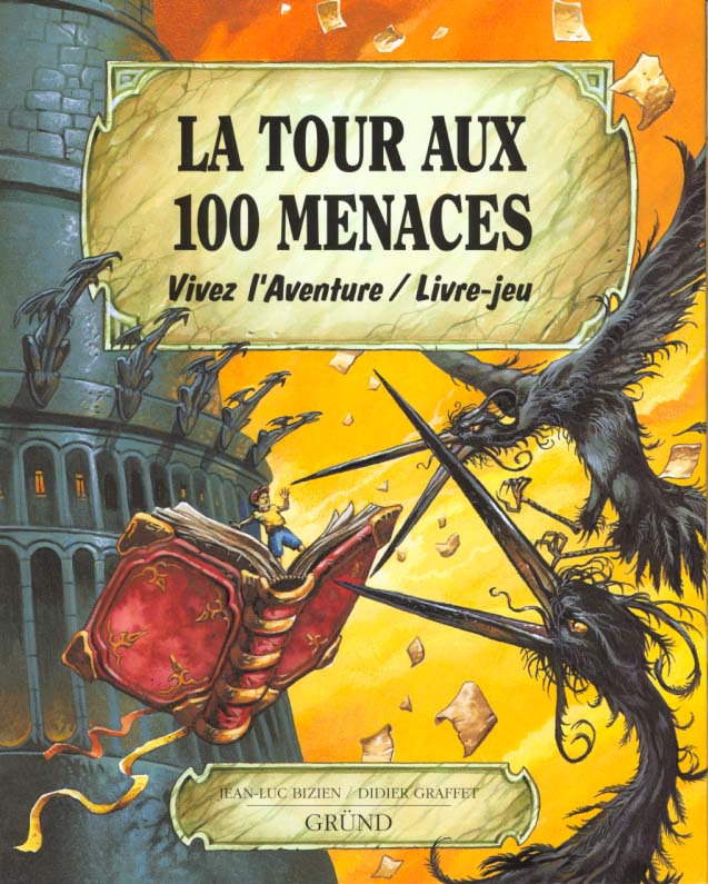 LA TOUR AUX 100 MENACES