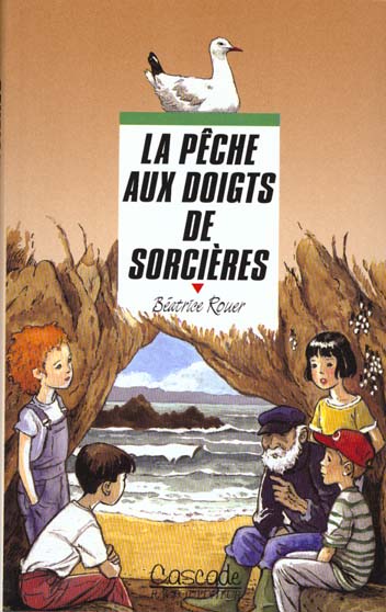 LA PECHE AUX DOIGTS DE SORCIERES