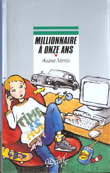 MILLIONNAIRE A ONZE ANS