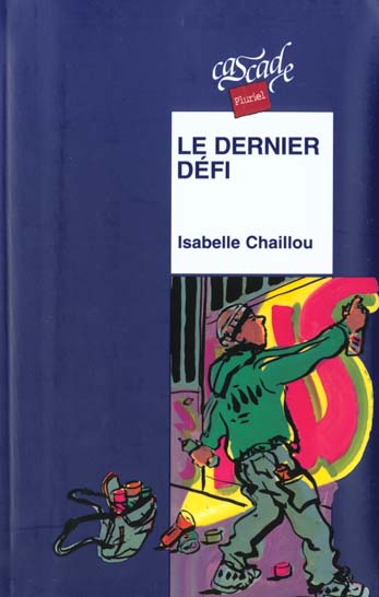LE DERNIER DEFI