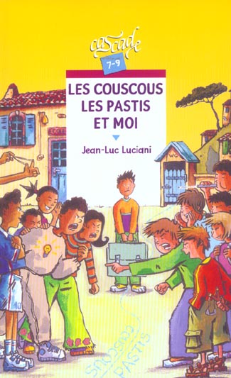 LES COUSCOUS, LES PASTIS ET MOI