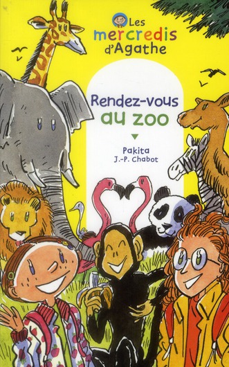 RENDEZ-VOUS AU ZOO (LES MERCREDIS D'AGATHE)