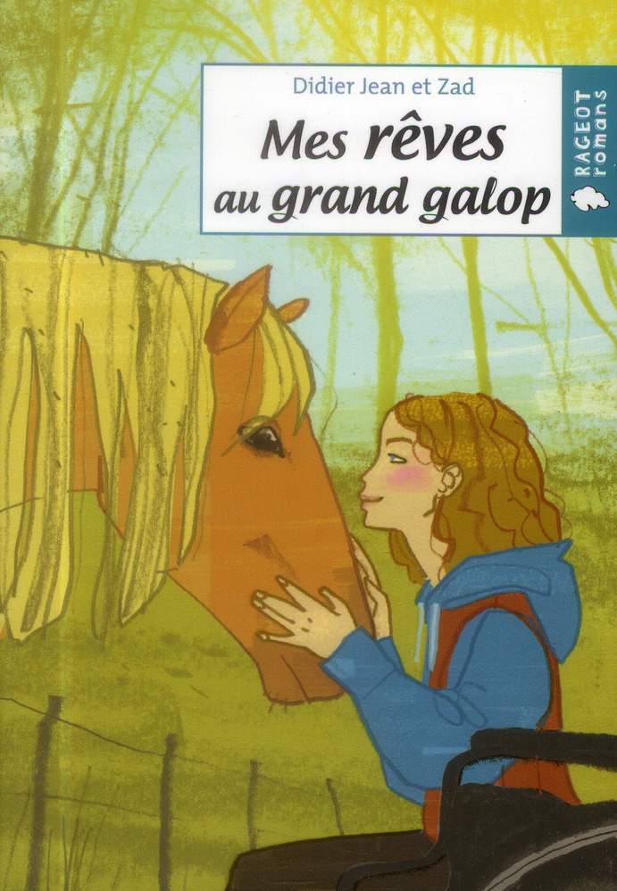 MES REVES AU GRAND GALOP