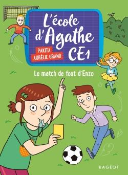 LE MATCH DE FOOT D'ENZO - L' ECOLE DAGATHE CE1