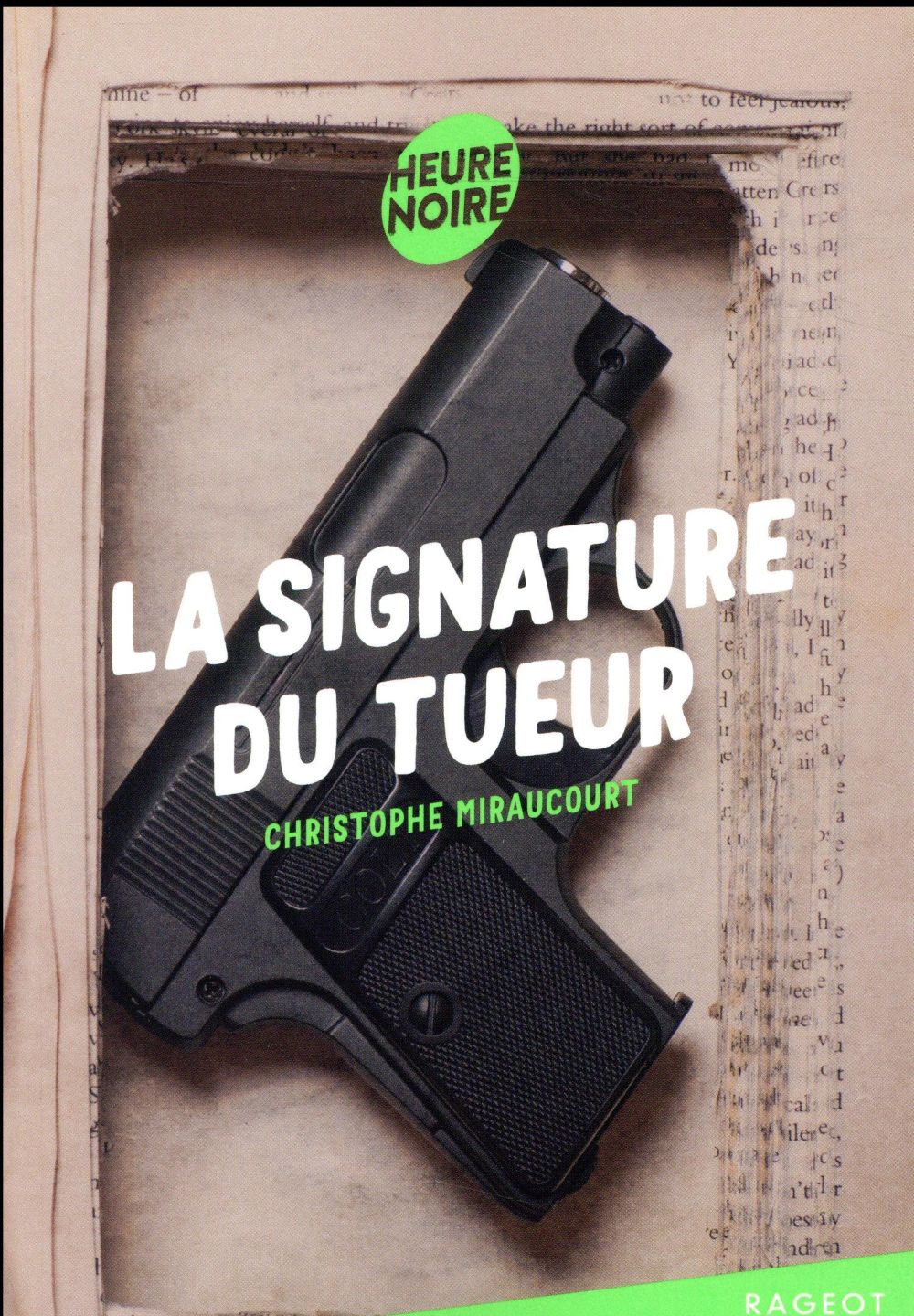 LA SIGNATURE DU TUEUR