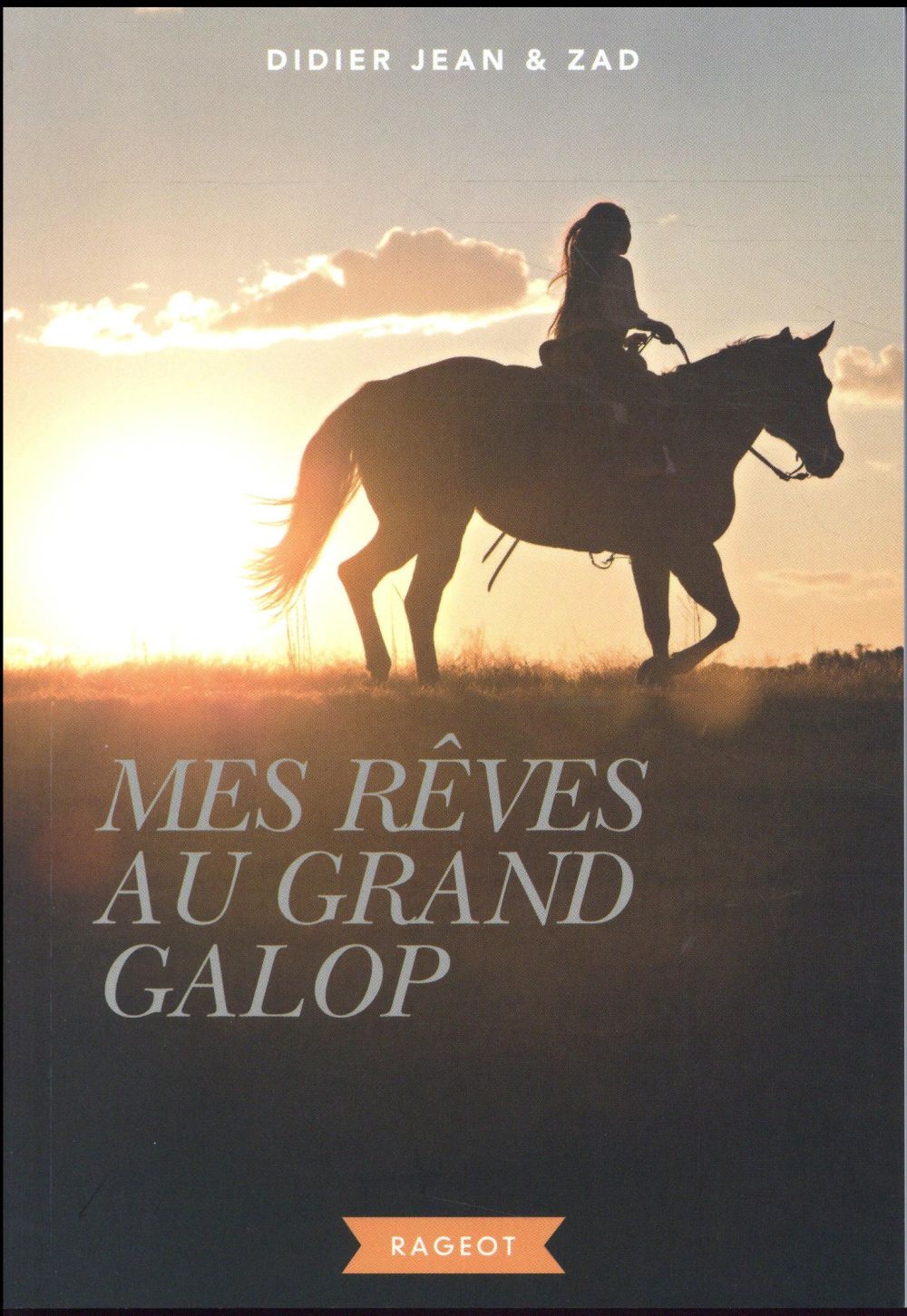 MES REVES AU GRAND GALOP