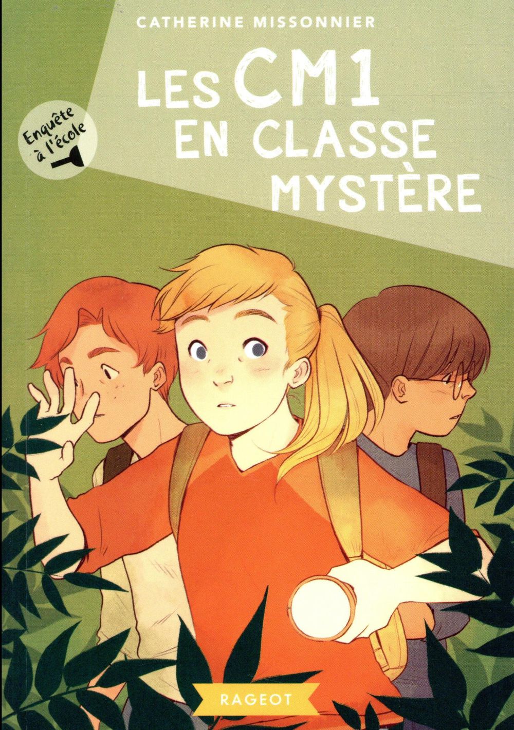 ENQUETE A L'ECOLE - T04 - ENQUETE A L'ECOLE - LES CM1 EN CLASSE MYSTERE