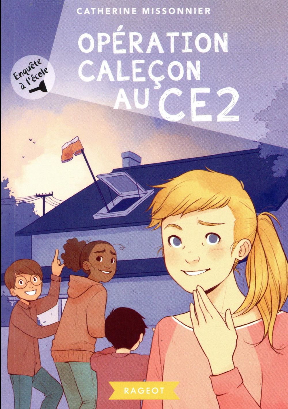 ENQUETE A L'ECOLE - T02 - ENQUETE A L'ECOLE - OPERATION CALECON AU CE2