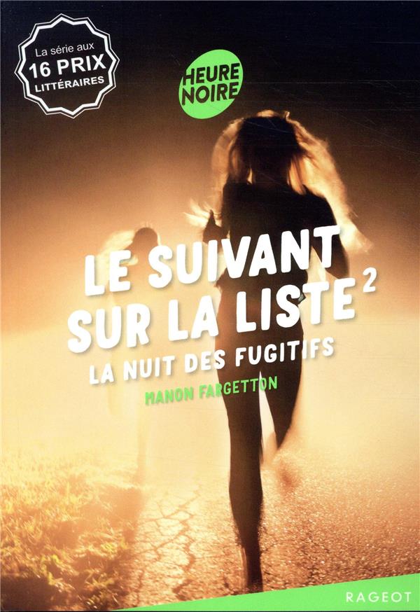 LE SUIVANT SUR LA LISTE 2 - LA NUIT DES FUGITIFS