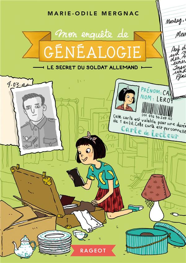 MON ENQUETE DE GENEALOGIE - T02 - MON ENQUETE DE GENEALOGIE - LE SECRET DU SOLDAT ALLEMAND