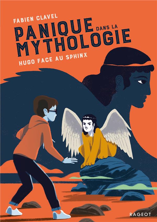 PANIQUE DANS LA MYTHOLOGIE ! - T05 - PANIQUE DANS LA MYTHOLOGIE - HUGO FACE AU SPHINX